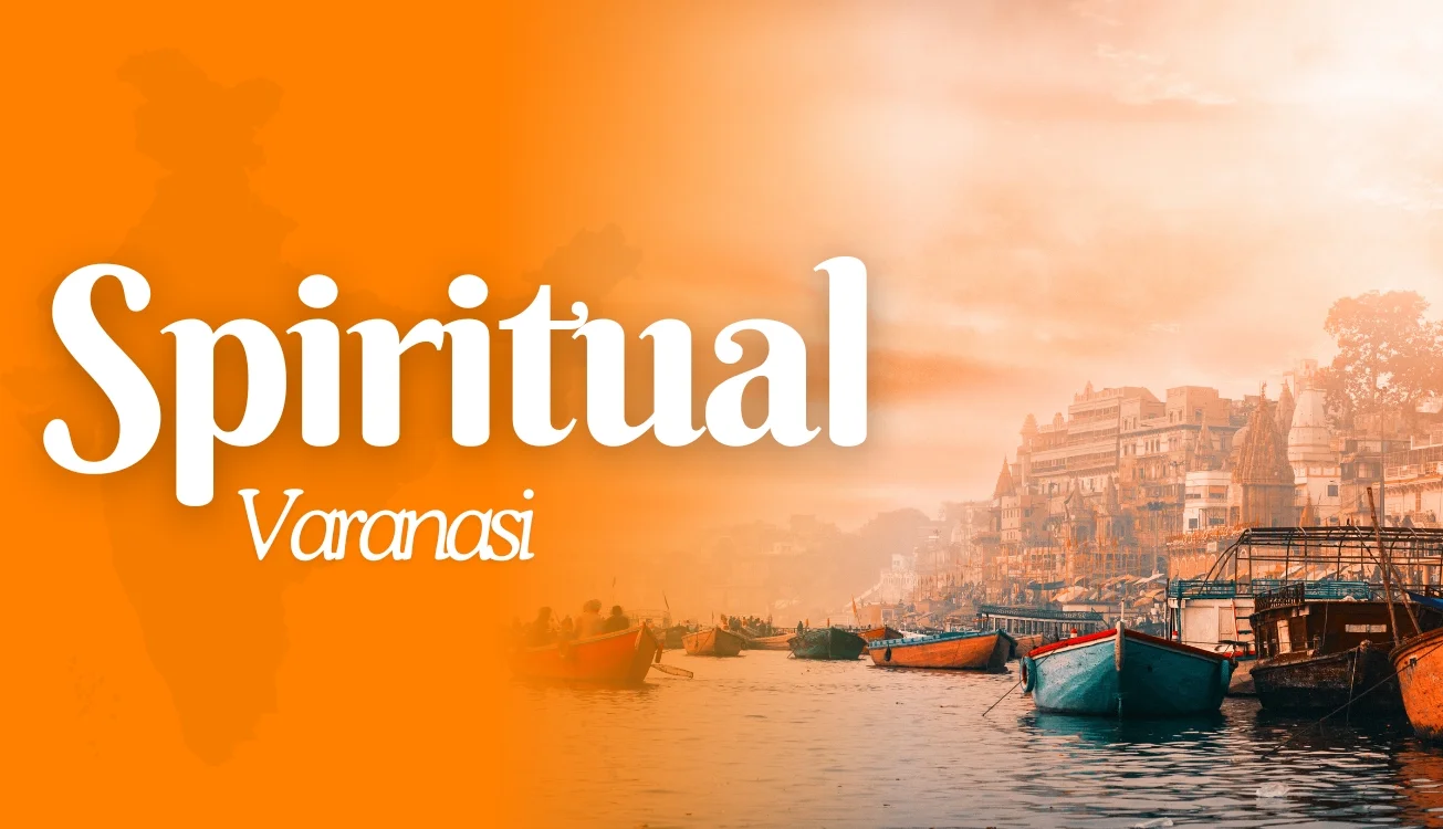 Spiritual Varanasi Tour